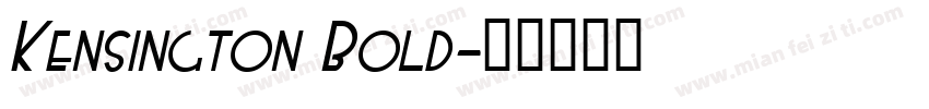 Kensington Bold字体转换